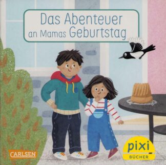 Carlsen Verlag - Das Abenteuer an Mamas Geburtstag