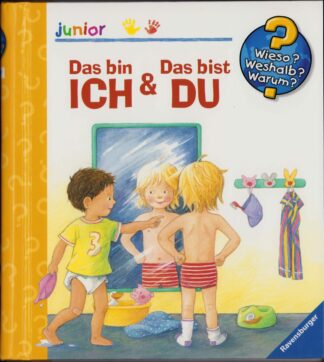 Wieso? Weshalb? Warum? Junior - Das bin Ich & Das bist Du - Band 5