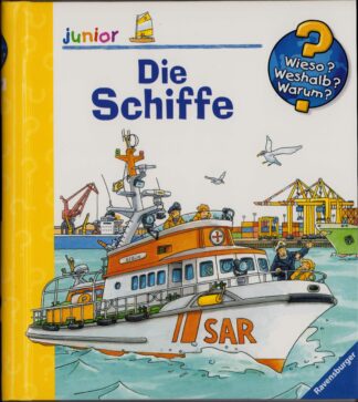 Wieso? Weshalb? Warum? Junior - Die Schiffe - Band 8