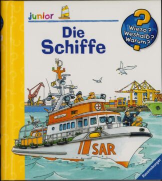Wieso? Weshalb? Warum? Junior - Die Schiffe - Band 8
