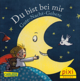 Carlsen Verlag - Du bist bei mir – Gute-Nacht-Gebete