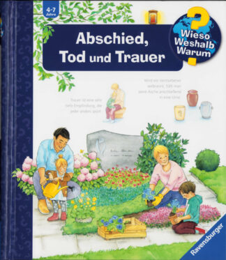 Ravensburger - Wieso? Weshalb? Warum? #42 – Abschied, Trauer und Tod
