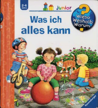 Wieso? Weshalb? Warum? - Was ich alles kann