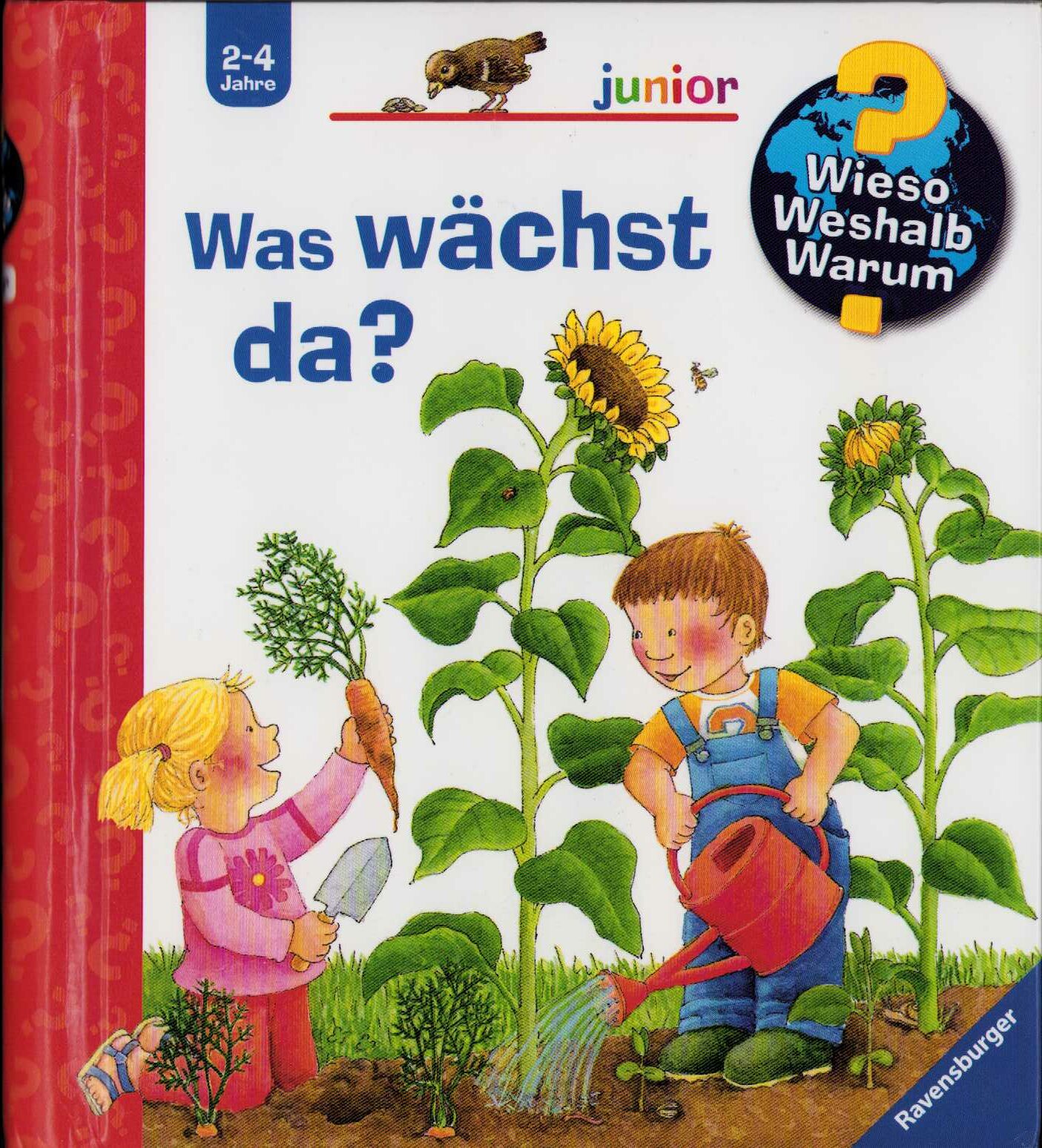 Wieso? Weshalb? Warum? - Was wächst da?