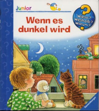 Wieso? Weshalb? Warum? - Wenn es dunkel wird