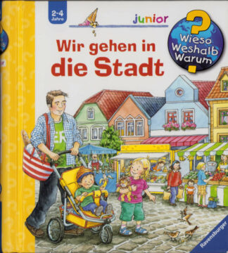 Ravensburger - Wieso? Weshalb? Warum? Junior #43 – Wir gehen in die Stadt [Ursprüngliche Version]